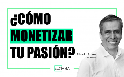 ¿CÓMO MONETIZAR TU PASIÓN?