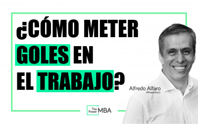 ¿CÓMO METER GOLES EN EL TRABAJO?