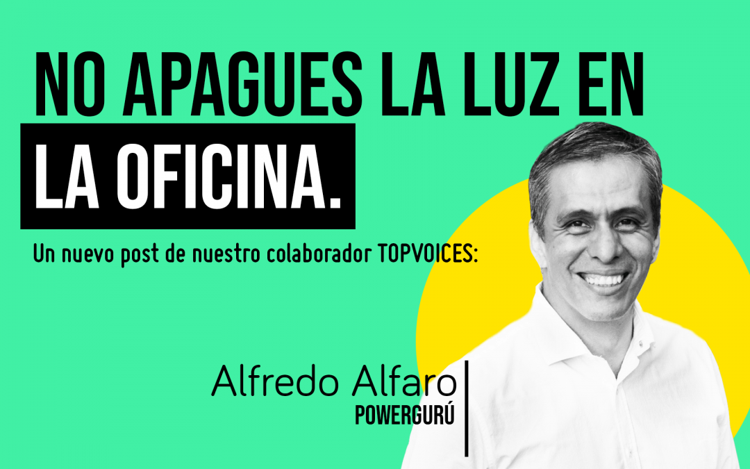 NO APAGUES LA LUZ EN LA OFICINA