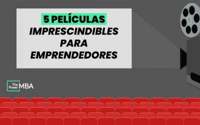 5 películas para emprendedores que TIENES QUE VER para triunfar en los negocios
